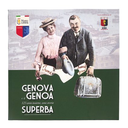 Genova e il Genoa: 125 anni insieme, una storia Superba